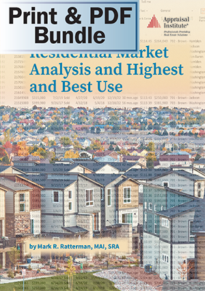 Residential Market Analysis and Highest and Best Use - Print + PDF Bundle