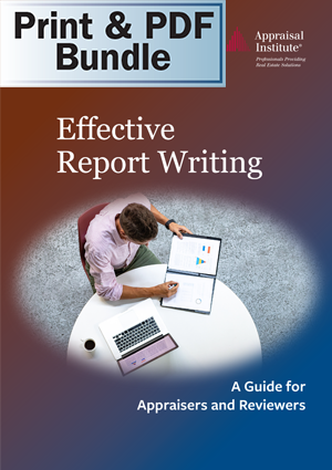 Effective Report Writing: A Guide for Appraisers and Reviewers - Print + PDF Bundle
