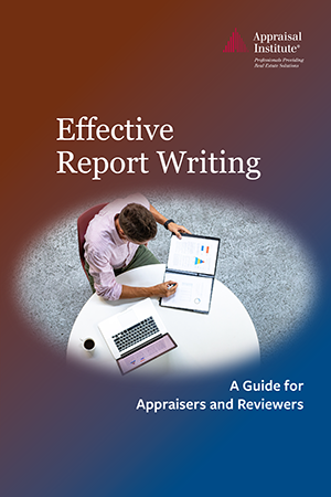 Effective Report Writing: A Guide for Appraisers and Reviewers