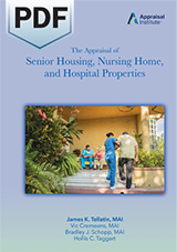 The Appraisal of Senior Housing, Nursing Home, and Hospital Properties - PDF
