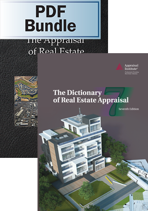 The Appraisal of Real Estate, 15th Ed. + The Dictionary of Real Estate Appraisal, 7th Ed. - PDF Bundle