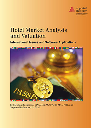 Hotel Market Analysis and Valuation: International Issues and Software Applications