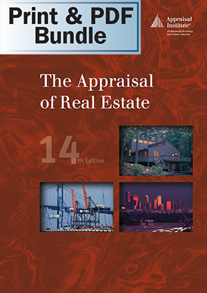 The Appraisal of Real Estate, 14th ed. - Print + PDF Bundle