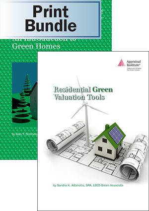An Introduction to Green Homes + Residential Green Valuation Tools - Print Bundle