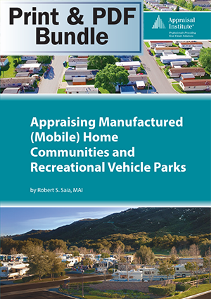 Appraising Manufactured (Mobile) Home Communities and RV Parks - Print + PDF Bundle