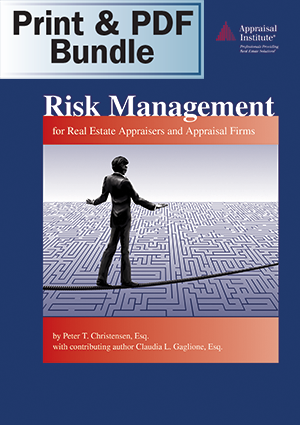 Risk Management for Real Estate Appraisers and Appraisal Firms - Print + PDF Bundle