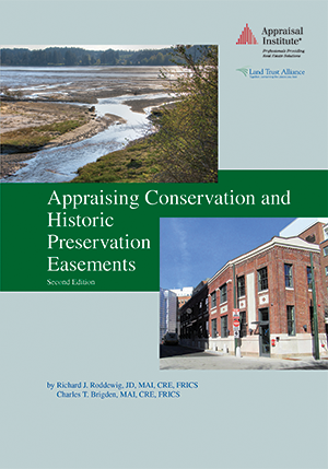 Appraising Conservation and Historic Preservation Easements, Second Edition