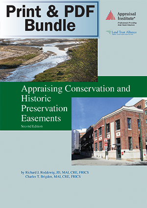Appraising Conservation and Historic Preservation Easements, Second Edition - Print + PDF Bundle