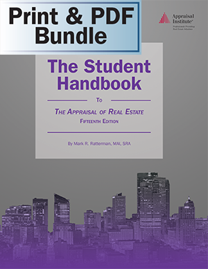 The Student Handbook to The Appraisal of Real Estate, 15th ed. - Print + PDF Bundle